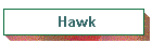 Hawk